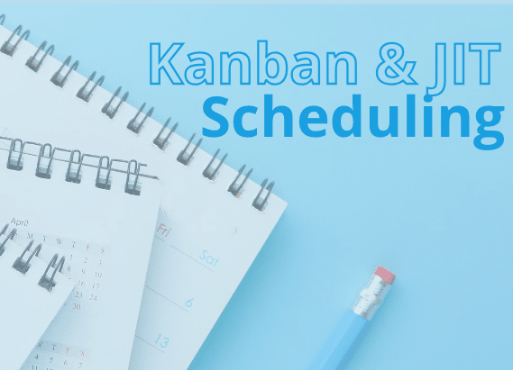 Kanban & JIT call-off scheduling